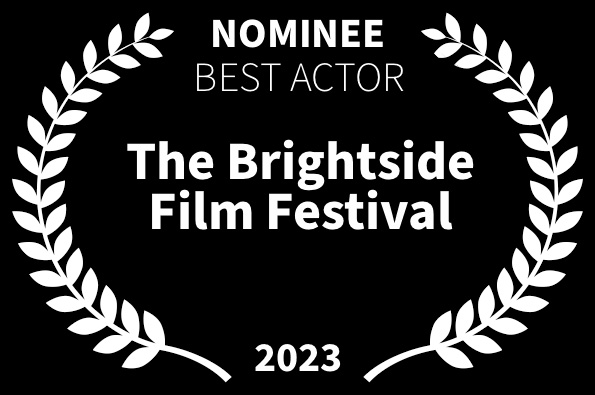 Brightside Film Festival Nomination Best Actor Loved Joseph Sernio