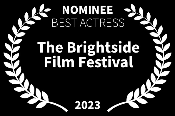 Brightside Film Festival Nomination Best Actress Loved Debby Gerber