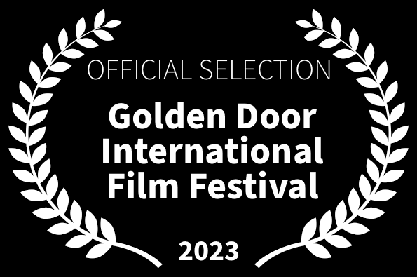 Golden Door International Film Festival Loved The Movie Official Selection
