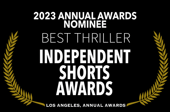 Independent Short Awards Best Thriller Movie Loved The Movie