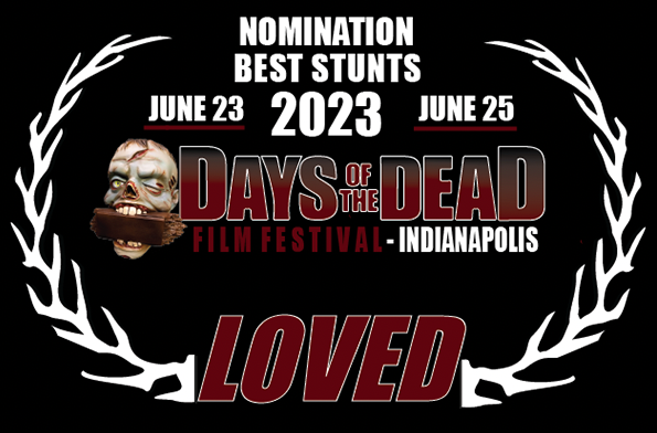 Loved The Movie Best Stunts Days Of The Dead Film Festival