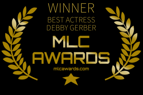 MLC Awards Best Actress in a Film Debby Gerber Loved The Movie