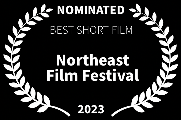 Northeast Film Festival Best Short Film LOVED
