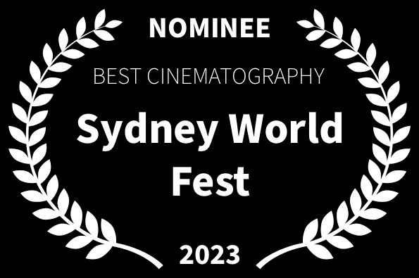 Sydney World Fest Best Cinematography Loved The Movie